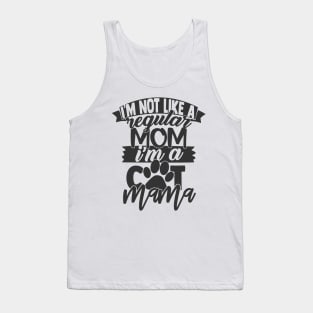 I'm Not A Regular Mom, I'm a Cat Mama Funny Cat Lover Cat Mom Tank Top